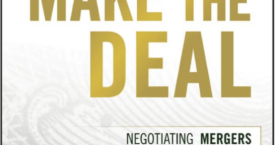 Make the Deal:  Acquisitions by  S. HARRISON