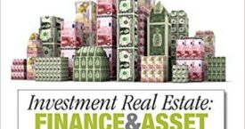 Investment Real Estate: Finance and Asset Management BY FRED PRASSAS