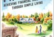 Meet the Frugalwoods: Achieving Financial Independence Through Simple Living