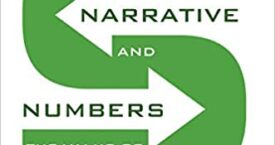 Narrative and Numbers: The Value of Stories in Business