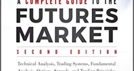 A Complete Guide to the Futures Market